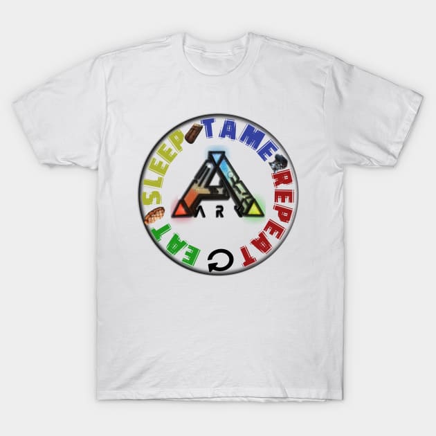 Ark - EAT SLEEP TAME REPEAT T-Shirt by chrisioa